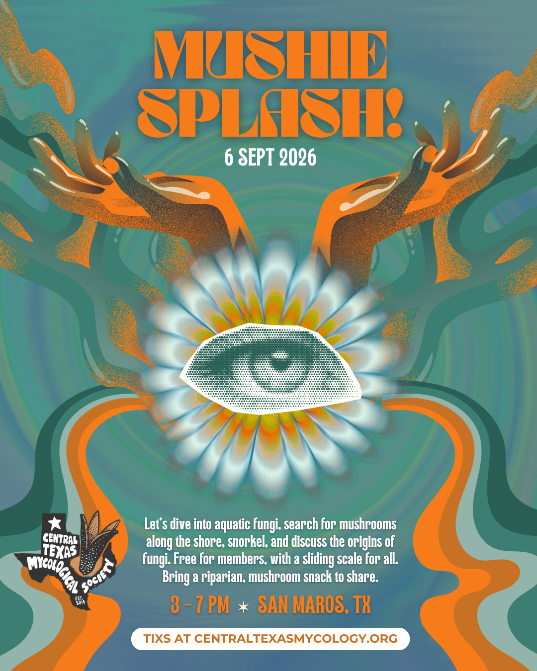 SAN MARCOS: Mushie Splash! A Riparian Potluck & Mushroom Swim
