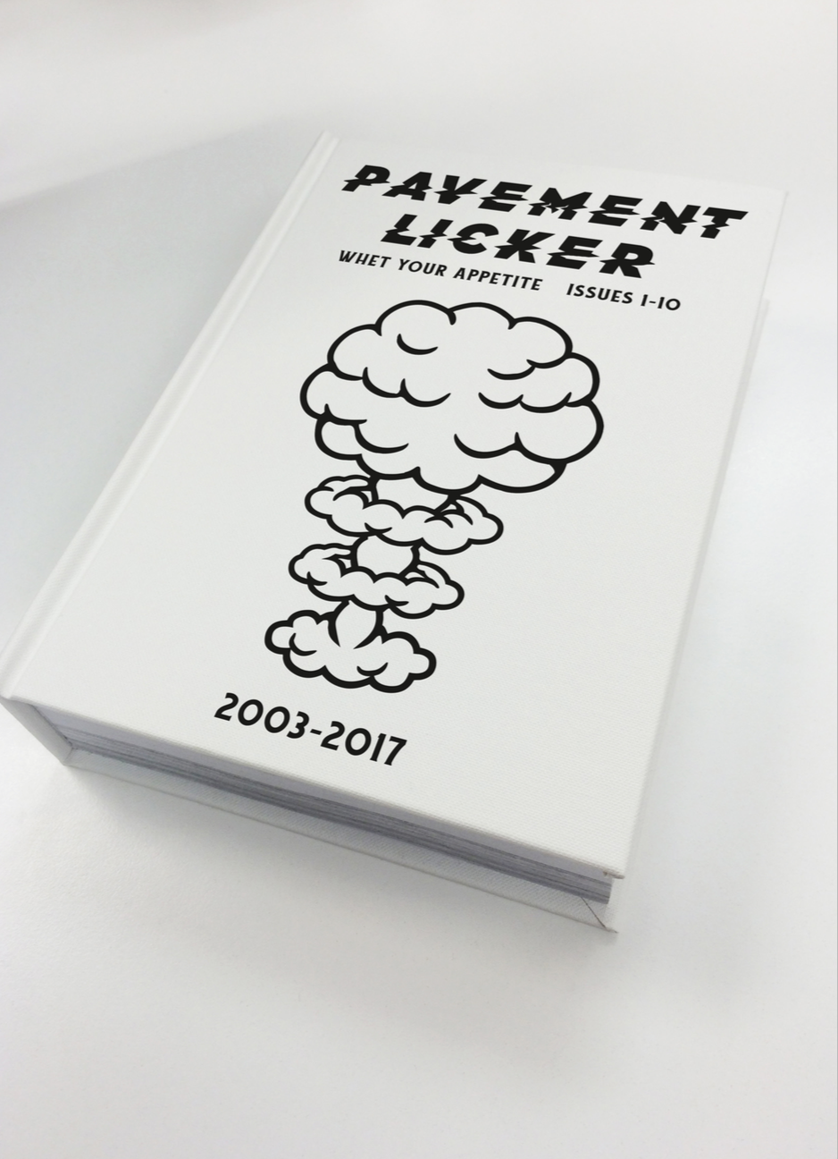 Pavement Licker First Edition book