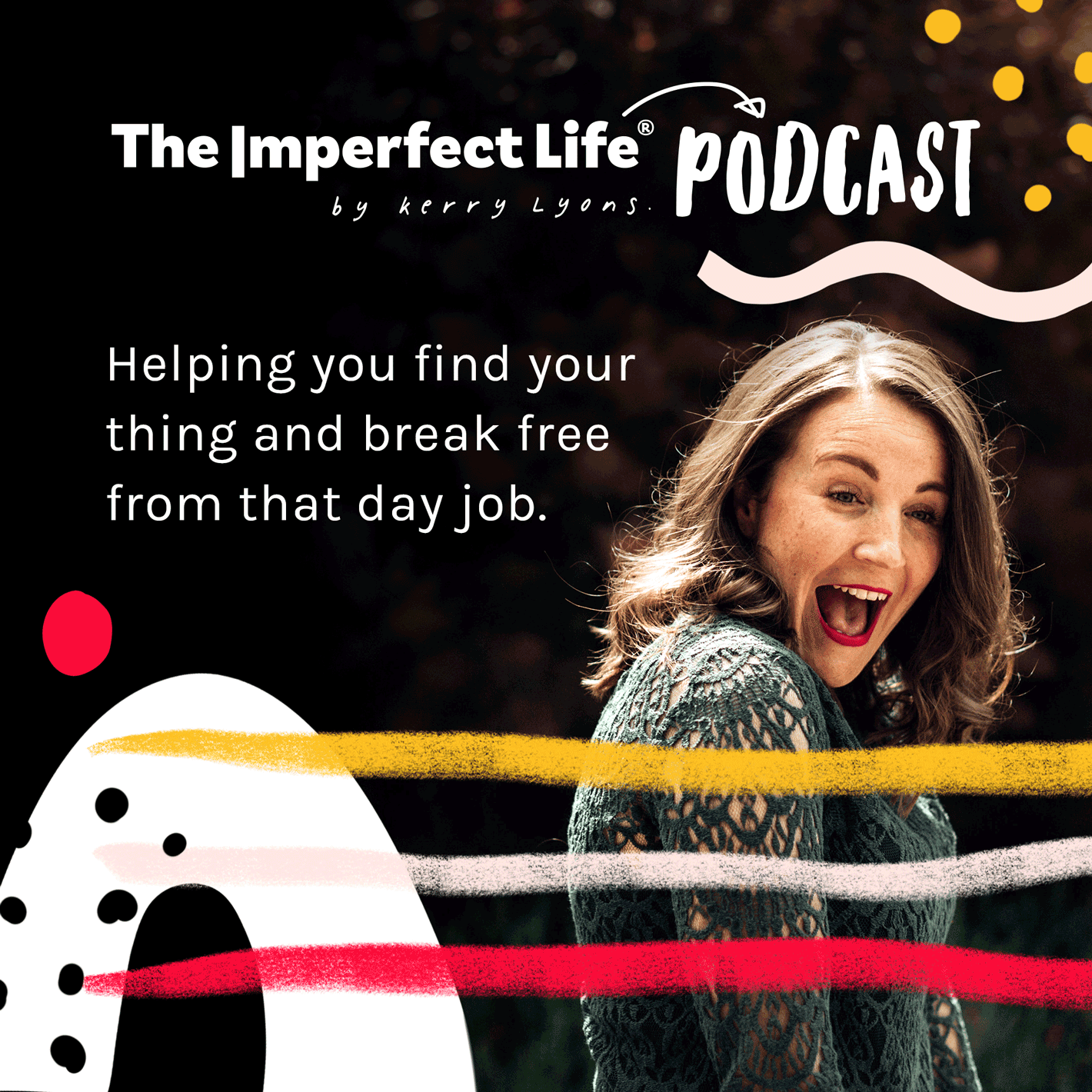 The Imperfect Life Podcast