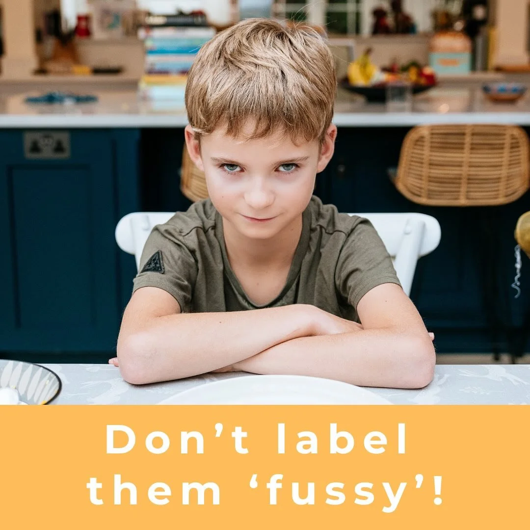 If we call our kids &lsquo;fussy&rsquo;, especially in front of them, they may not try new food simply because they are not expected to and it gives them something to live up to, right?! A bit of a self-fulfilling prophecy. 
&nbsp;
Just think back to