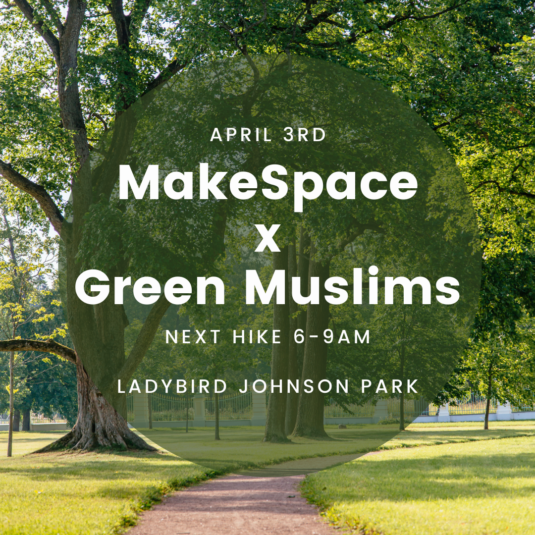 Green Muslims x MakeSpace Fajr Hike