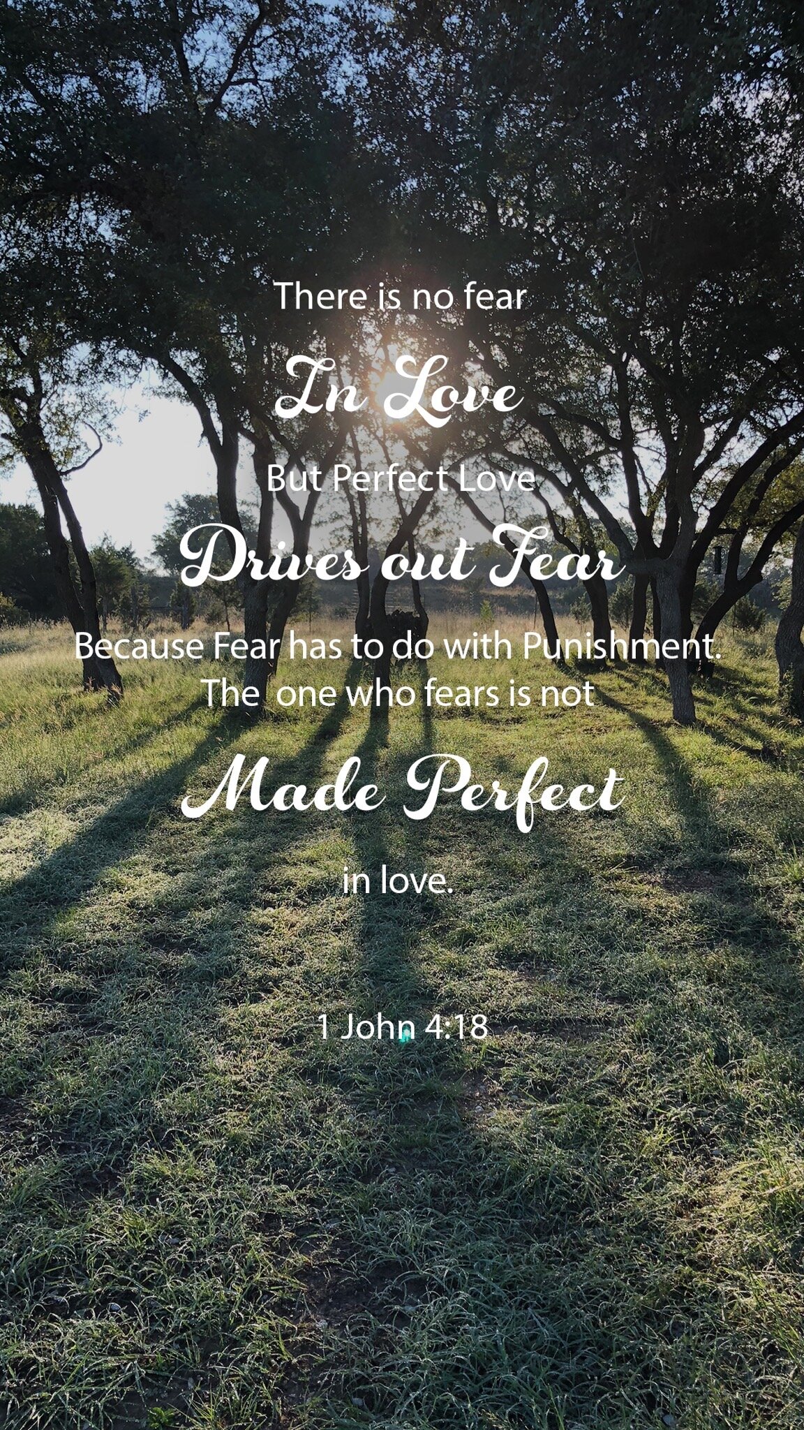 Words For Wednesday - 1 John 4 : 18