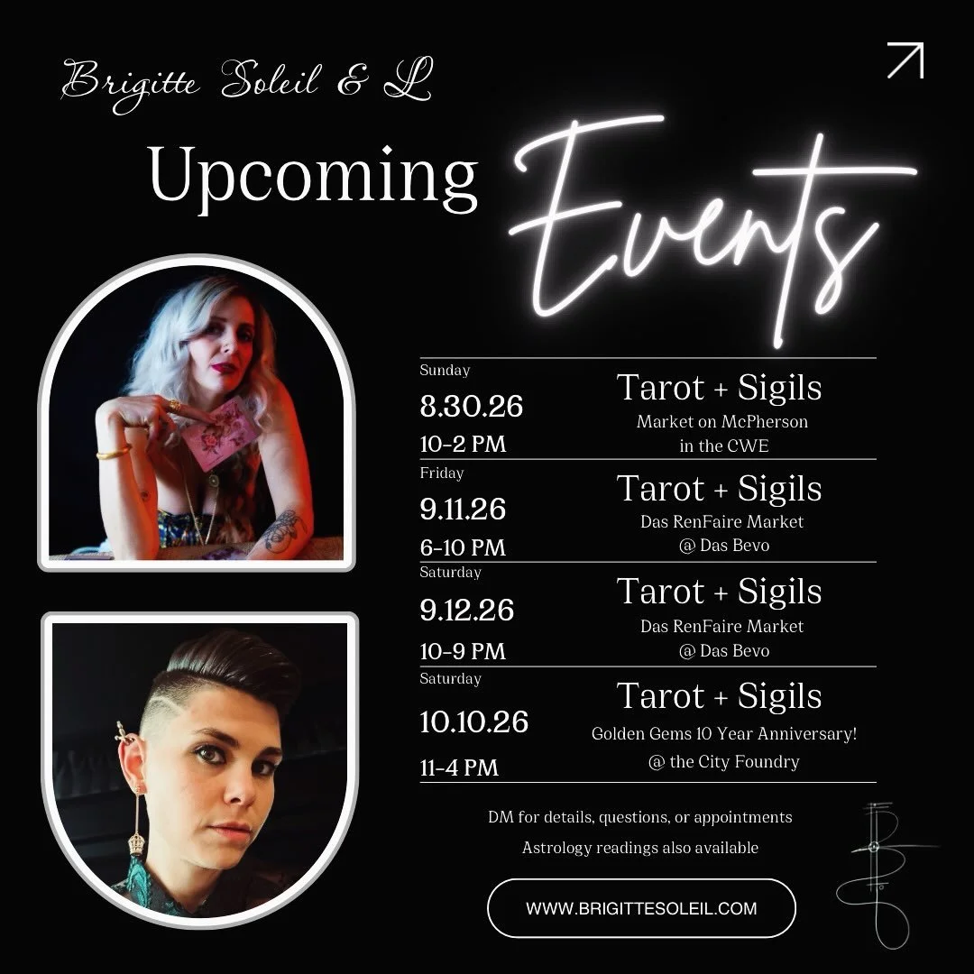 We&rsquo;ve got events on events coming up!!

Come find L (@justanotherdeath) and me at these upcoming markets! I&rsquo;ll be offering mini tarot or astrology readings, while L will be creating custom sigils (personalized symbols) to pair with your r