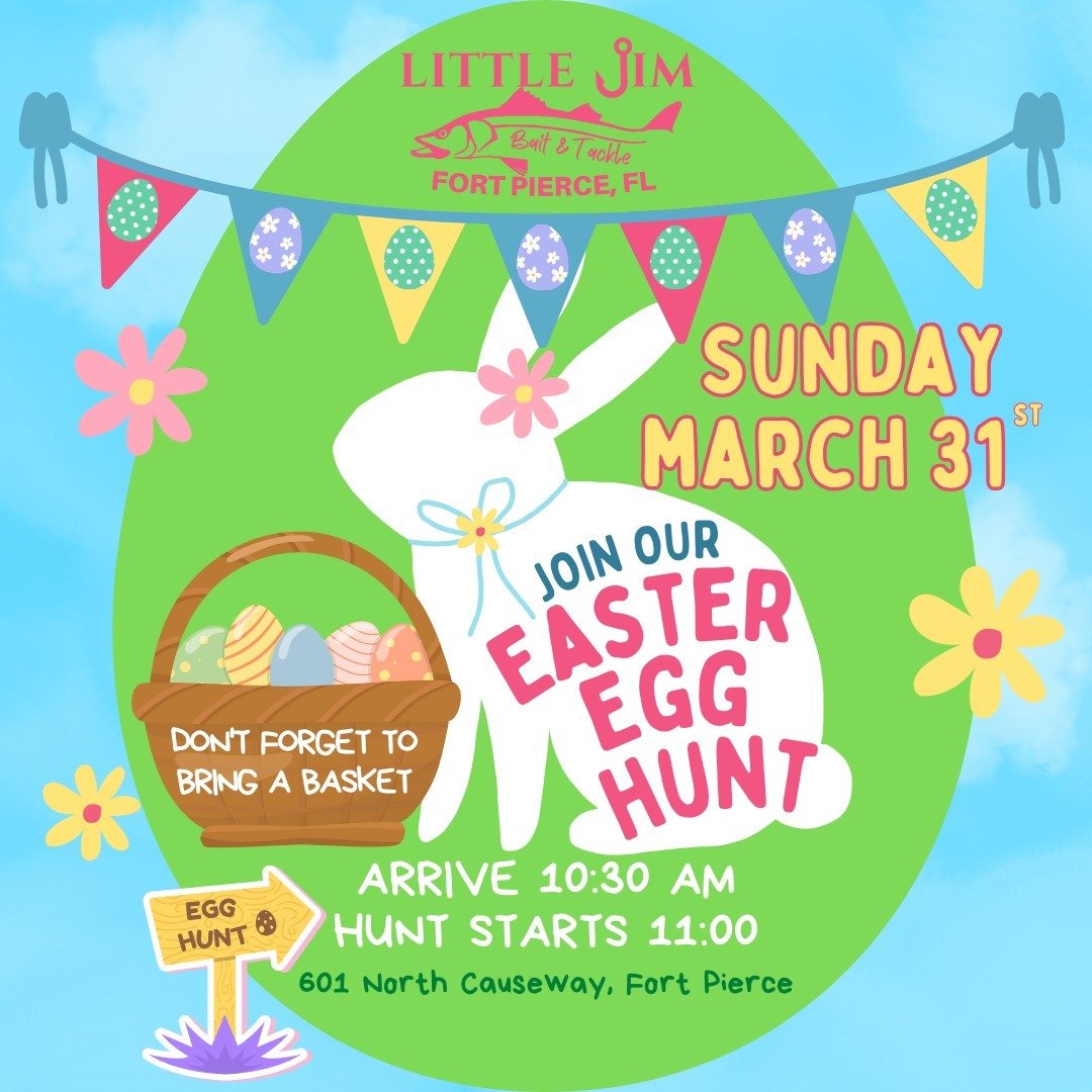 Bring the kiddos to Little Jim for our Easter Sunday egg-stravaganza egg hunt on March 31st! Don't forget your baskets! #fortpierce #eastersunday #easteregghunt2024