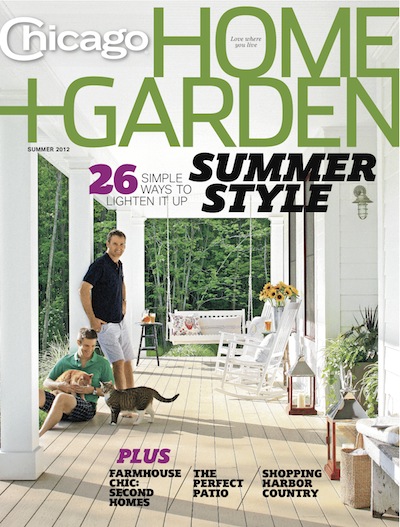 Chicago Home &amp; Garden - Summer 2012 (Copy)