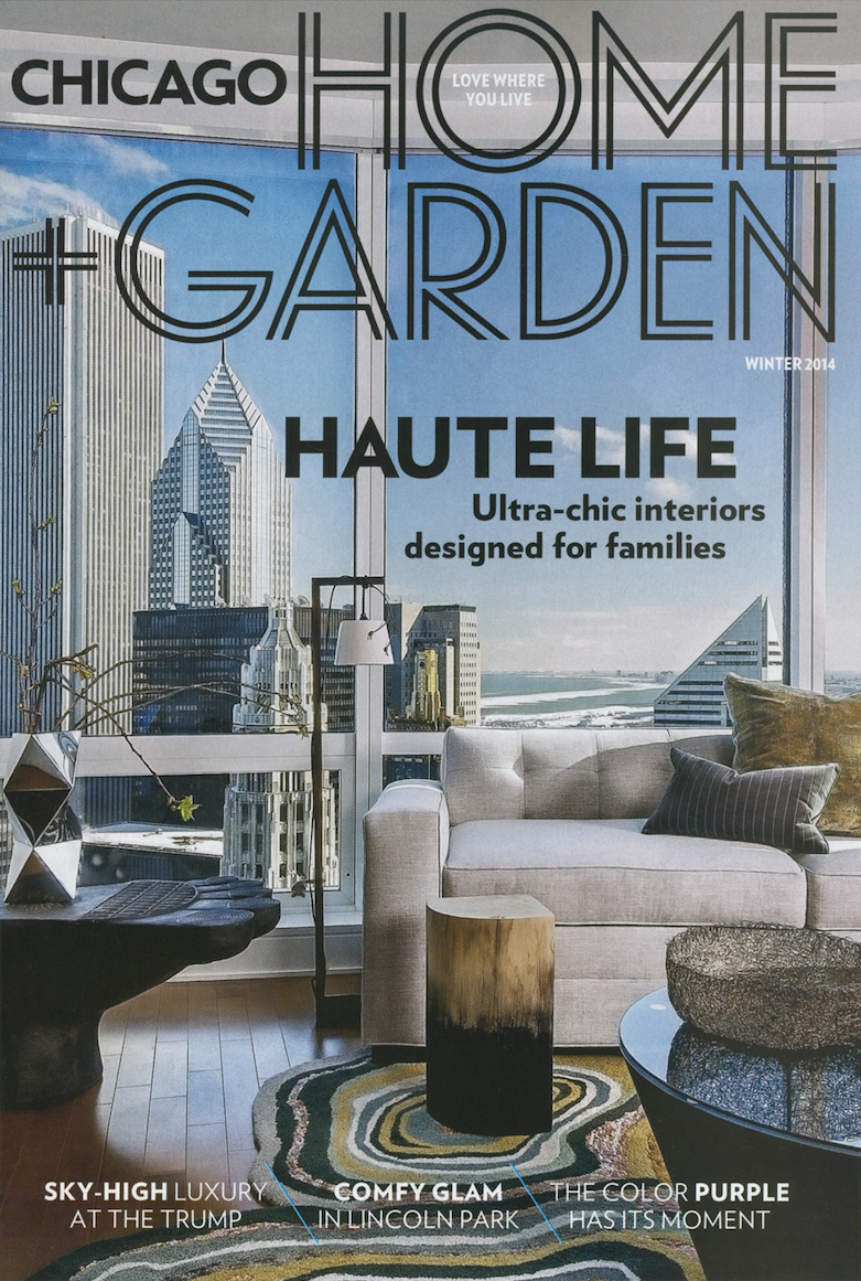 Chicago Home &amp; Garden - Winter 2014 (Copy)