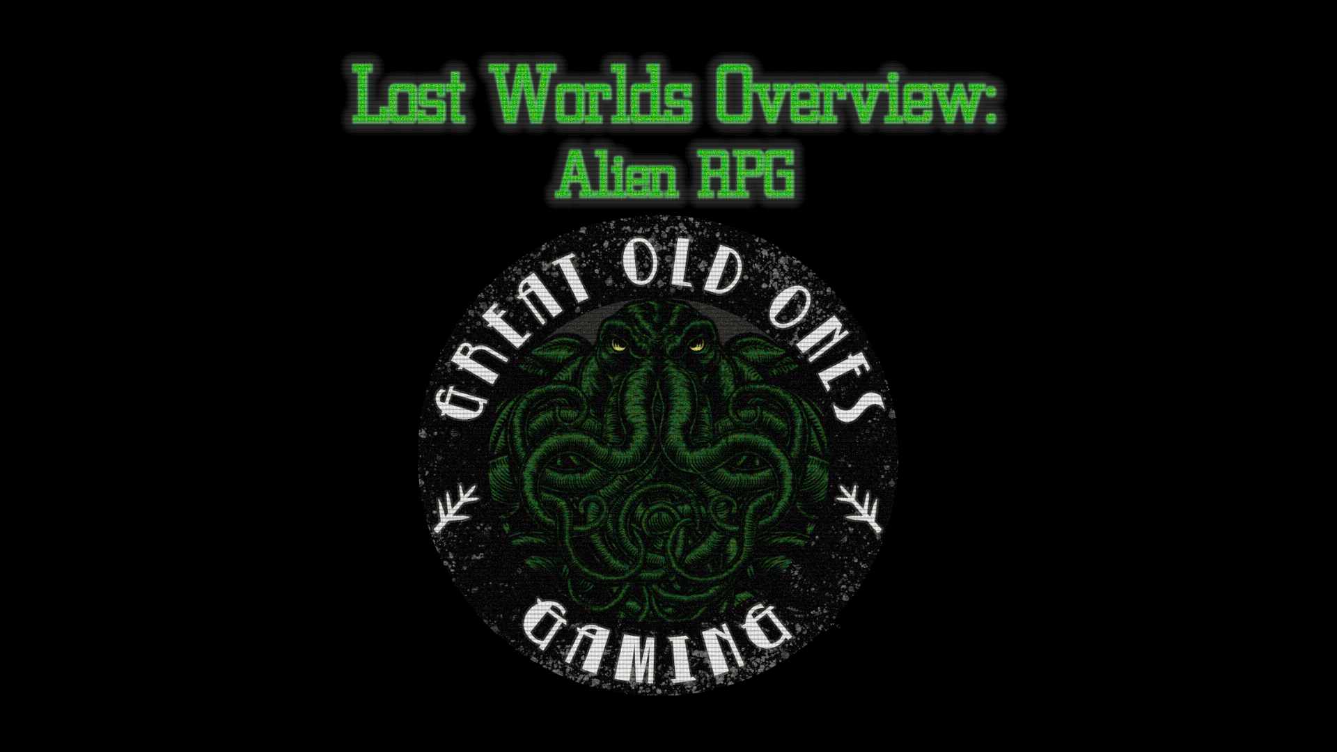 Lost Worlds Campaign Overview: Alien RPG