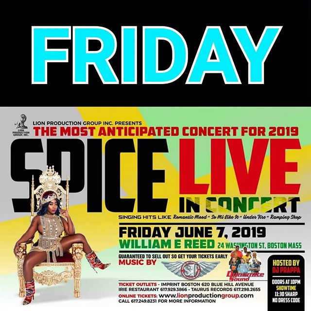 Friday June 7 at William E. Reed

Tickets onsale now at:
www.LionProductionGroup.com

In Store tickets:

Irie Restaurant
Taurus Record 
Imprint Boston 620 Blue Hill ave