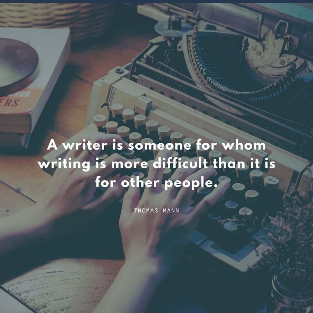 A writer is someone for whom writing is more difficult than it is for other people