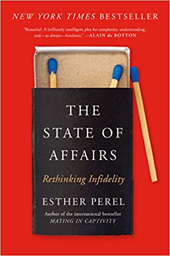 The State of Affairs: Rethinking Infidelity (Copy)