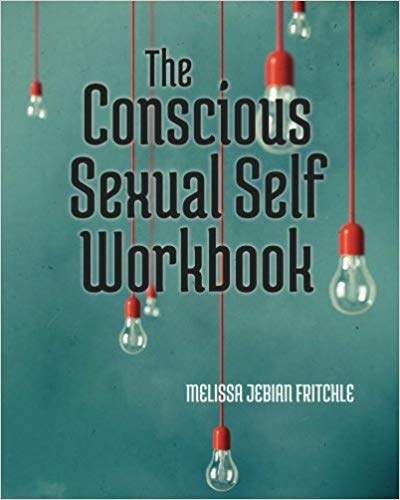 The Conscious Sexual Self Workbook  (Copy)