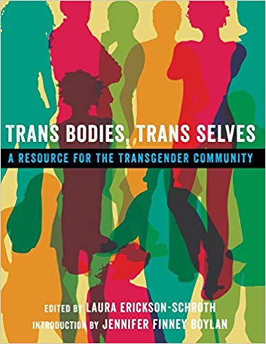 Copy of Trans Bodies, Trans Selves: A Resource for the Transgender Community