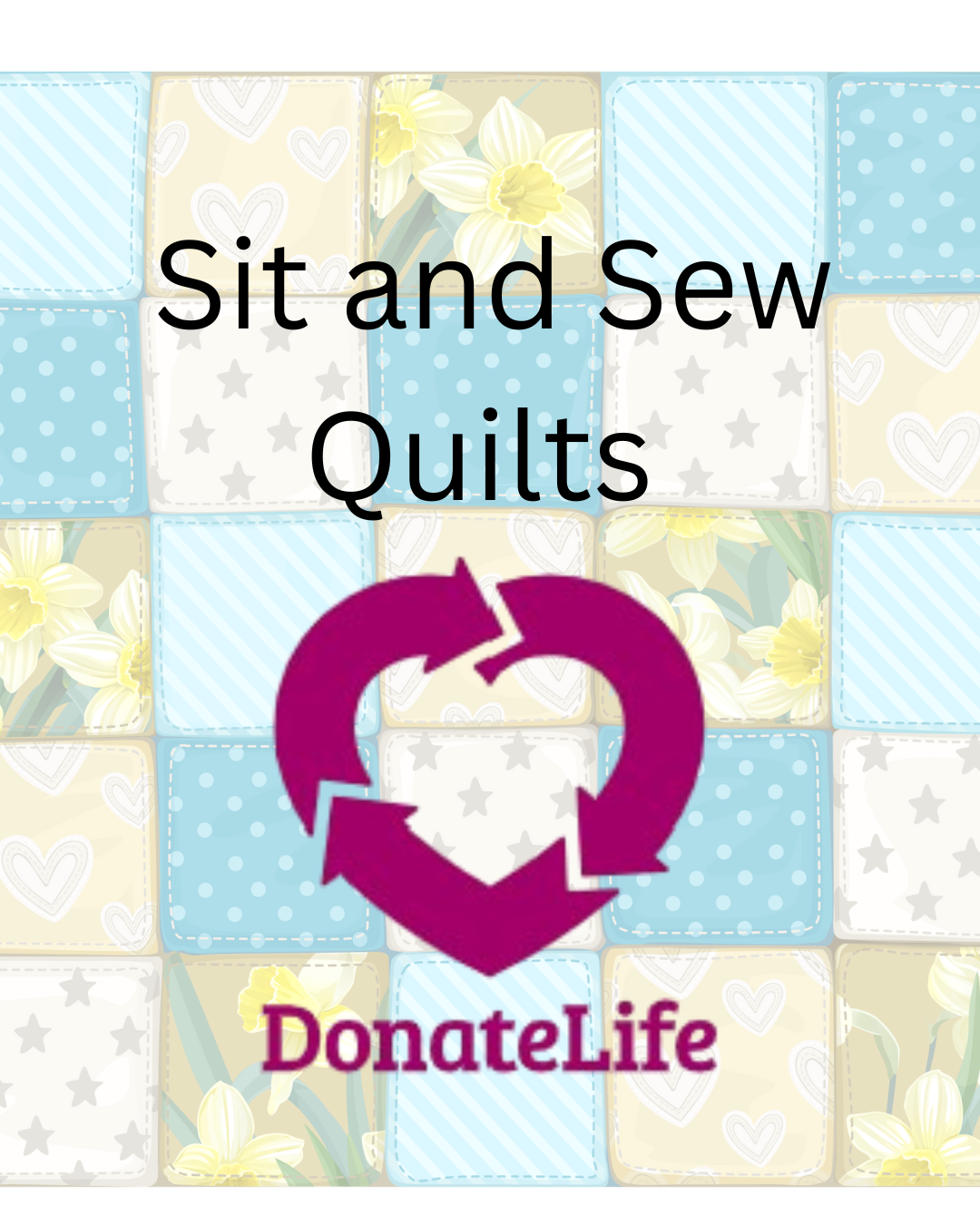 Sit and Sew for Donate to life..png