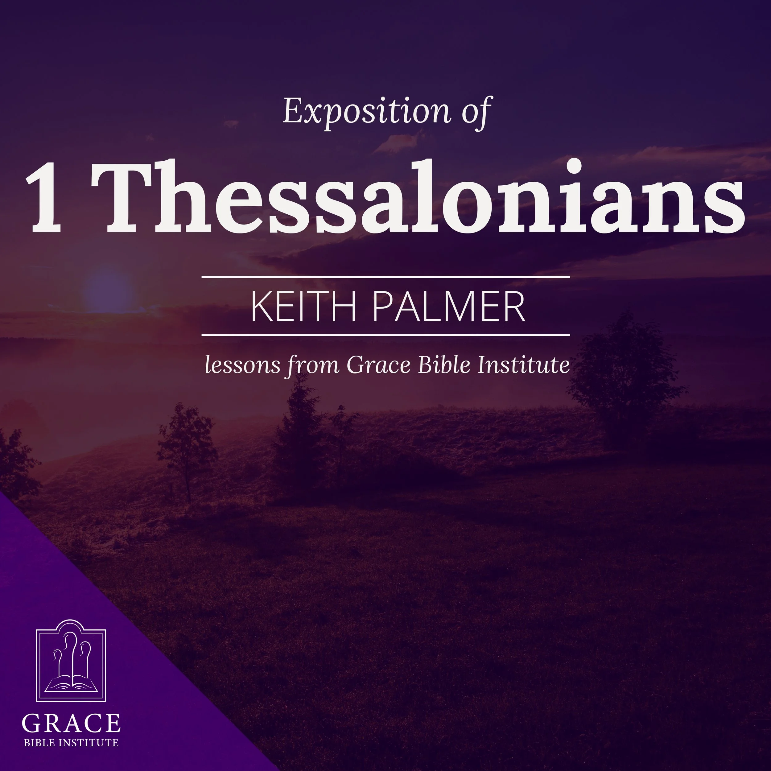 1 Thessalonians - Ch. 5a