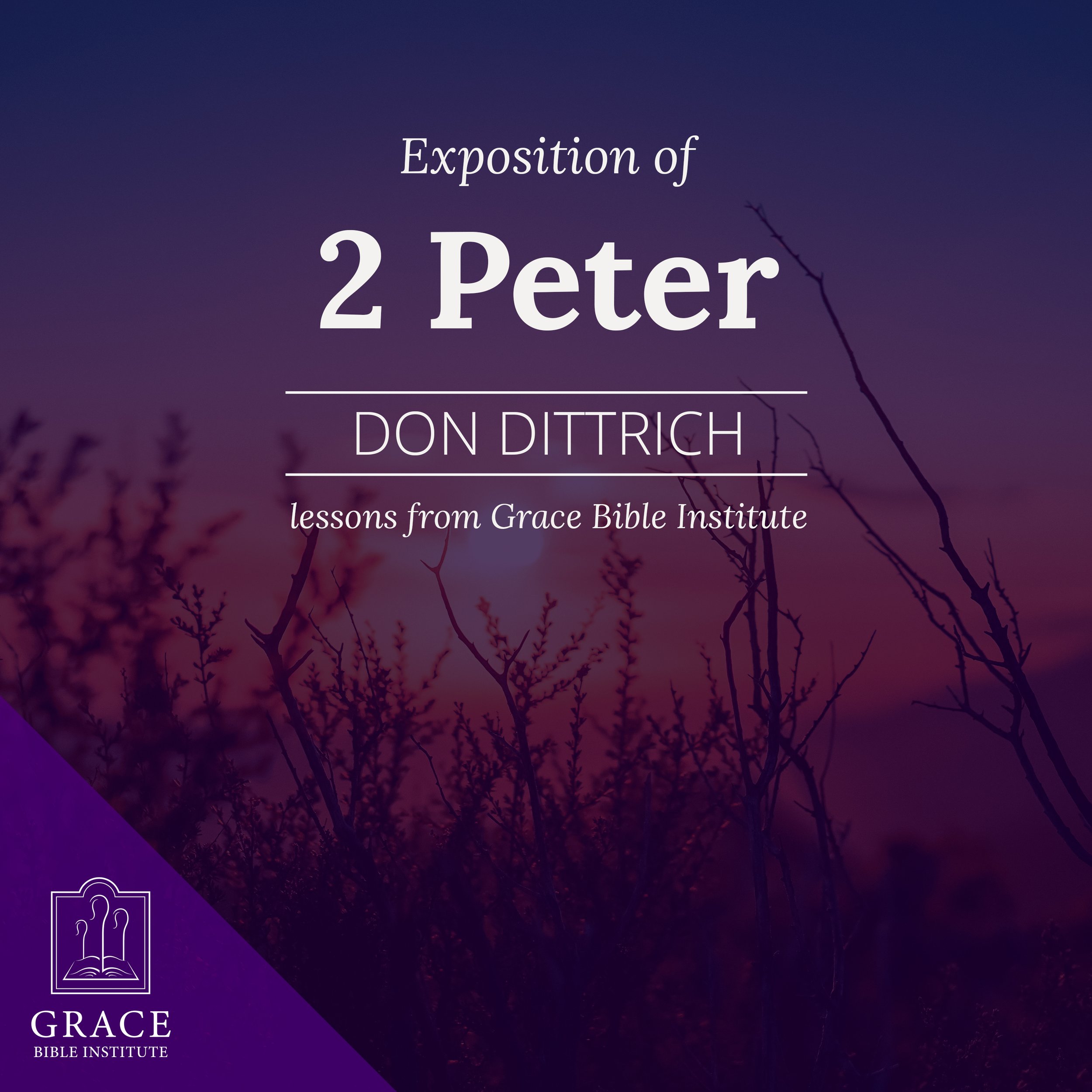 2 Peter - Lesson 10