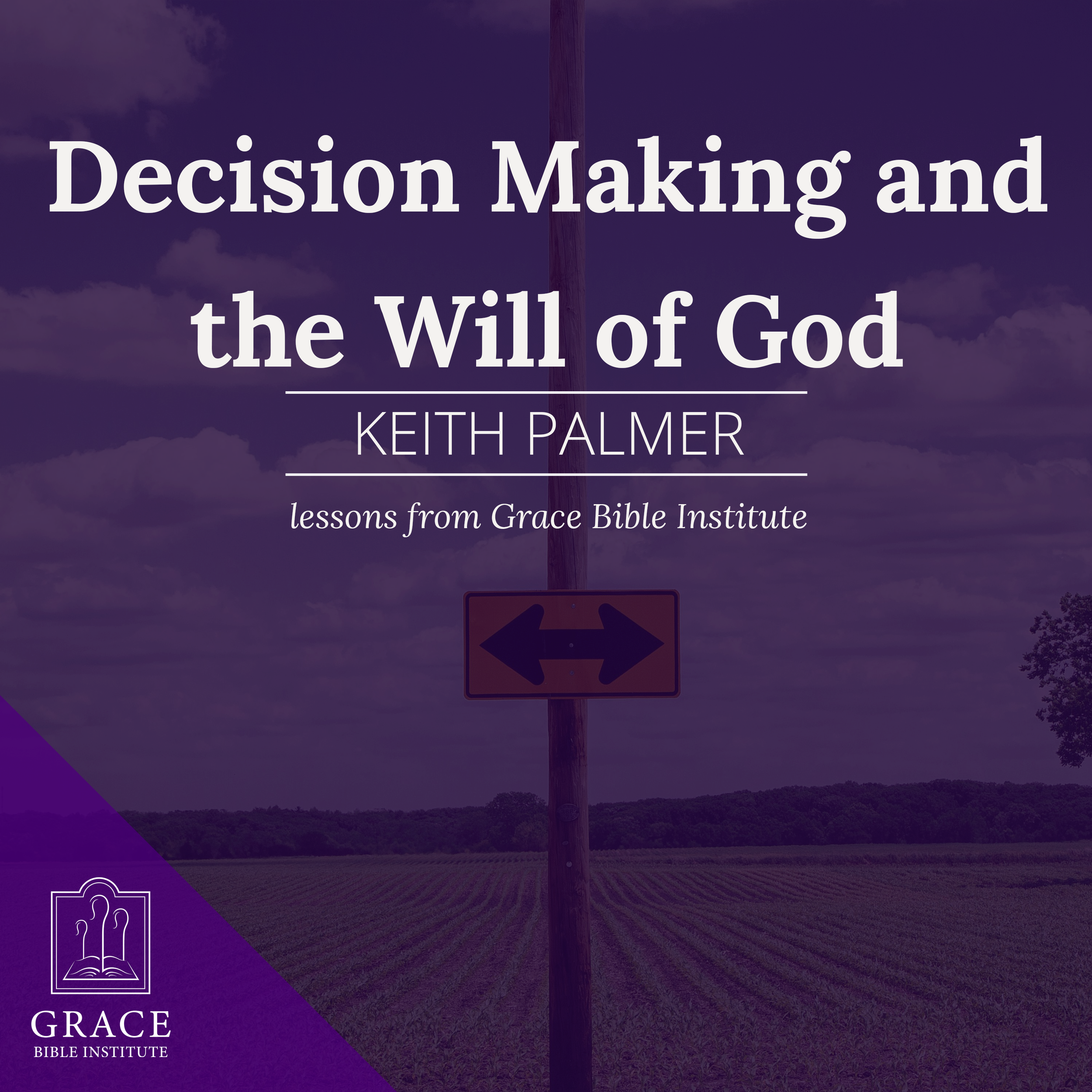 Proper Preparation for Decision Making - Part 7