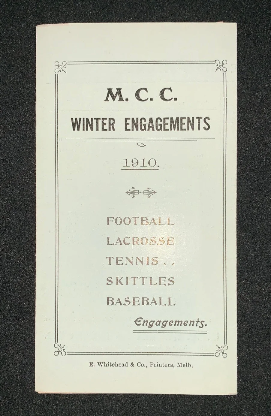 1910 M.C.C. Winter Engagements