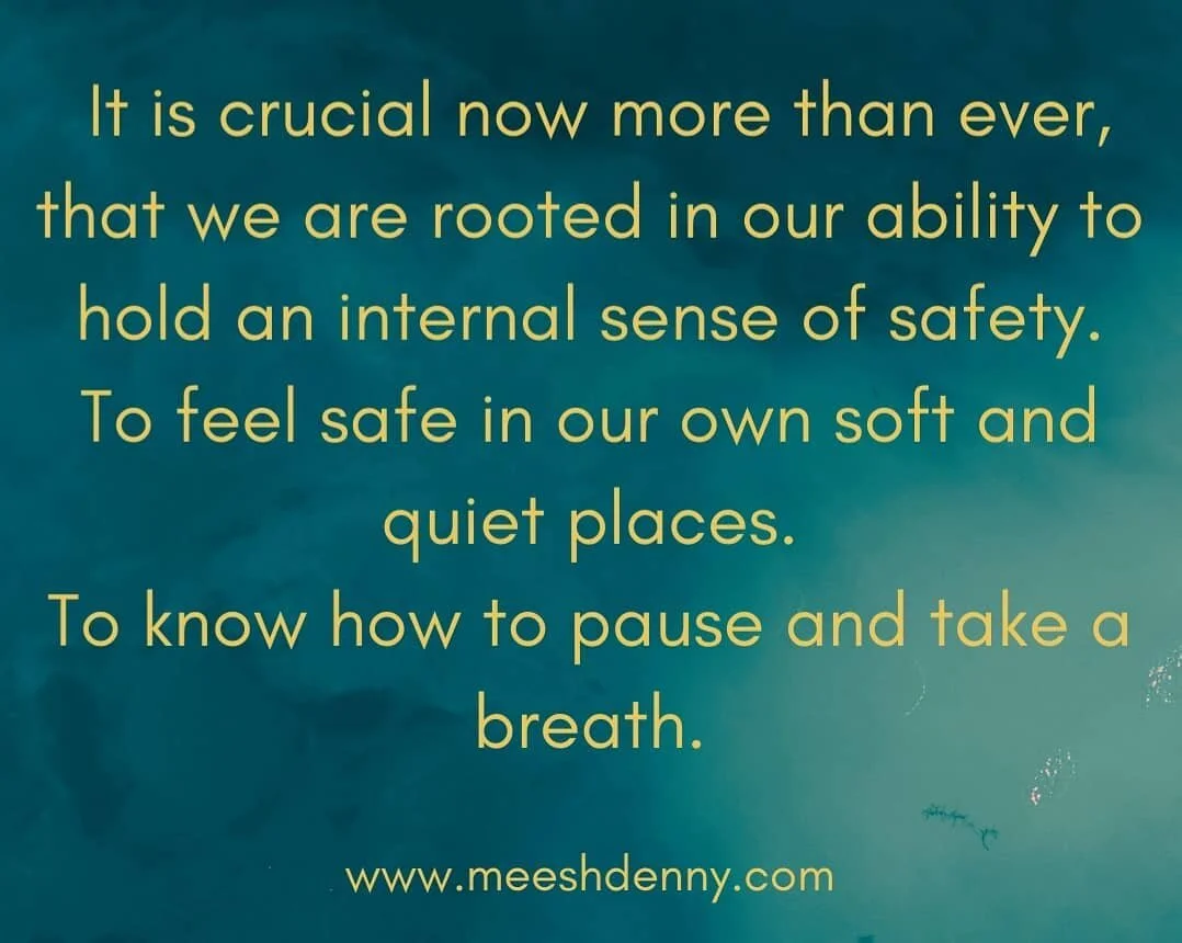 I believe we thrive when we have tools and support to guide us back to a space of knowing.

Even if this knowing is simply a Remembering of how to find safety within the unknown spaces that are always there, within each moment.

What do you need to f