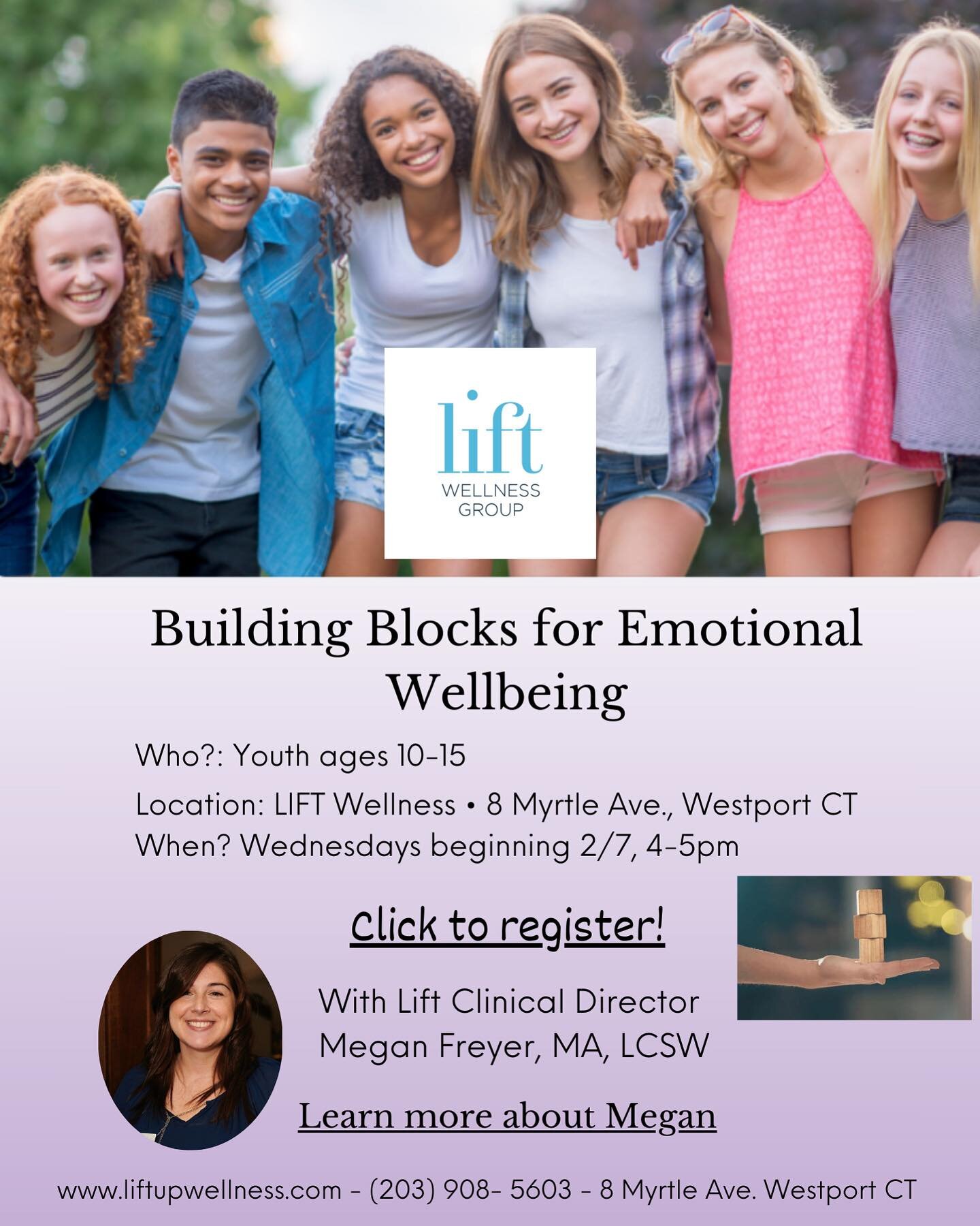 Middle School Support Group Kicks Off Again February 7! Join us at Lift in Westport (or virtually, from anywhere with WiFi!) for this valuable ten-week series, in which your middle schoolers will become experts in mindfulness, distress tolerance, emo