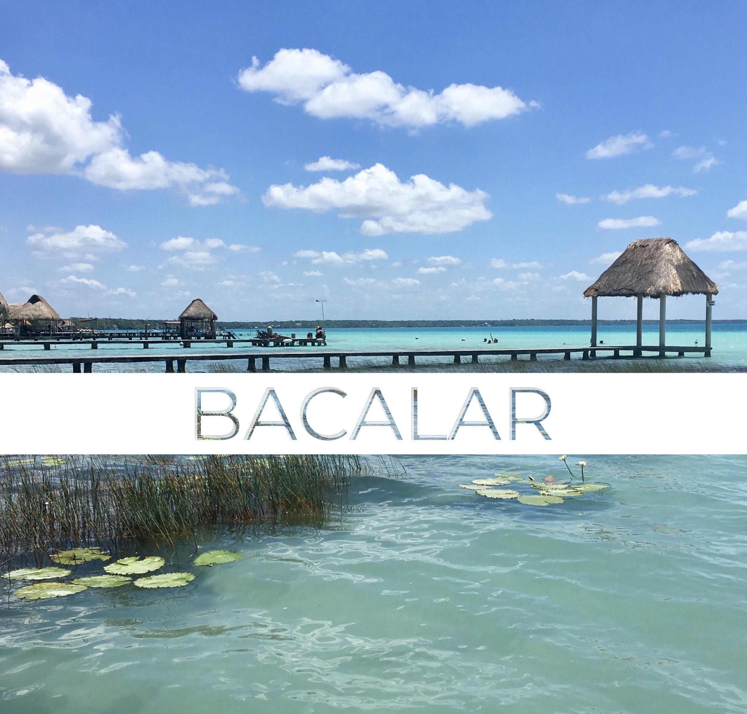 One Day in Mexico Destinations Bacalar.JPG