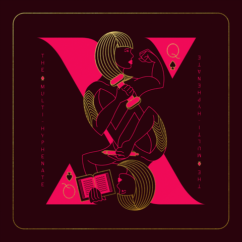 The 'Multi-Hyphenate' Queen Card