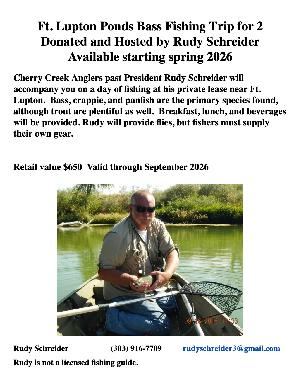 #005 • FISHING TRIP FOR 2 AT FT. LUPTON PONDS WITH YOUR HOST RUDY SCHREIDER
