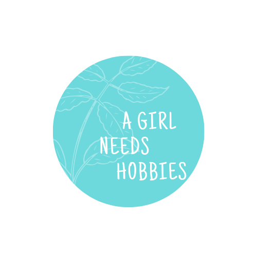 A Girls Needs Hobbies