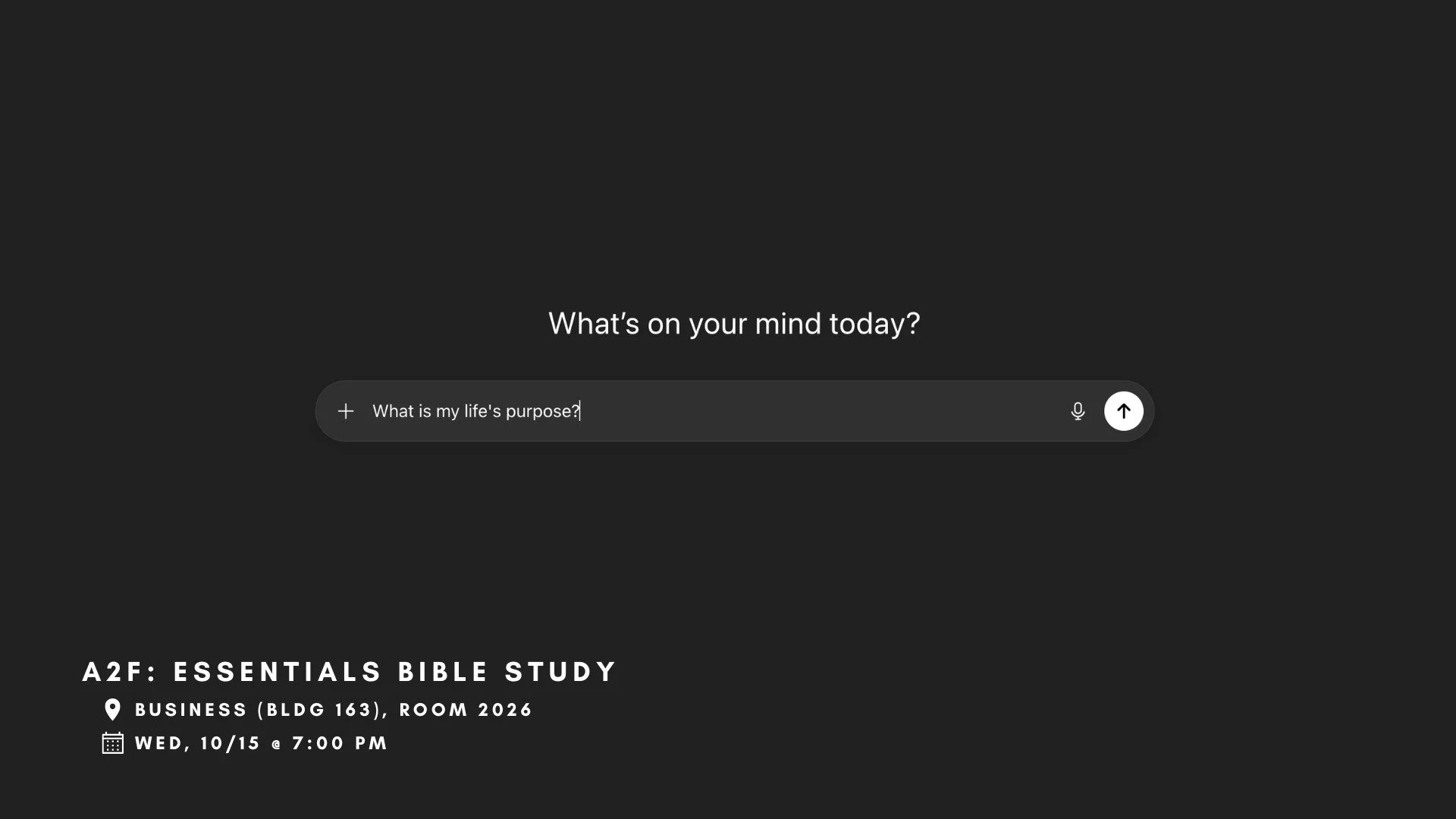 join us tonight!! we're going to be talking about what is my life's purpose?

📍Business Building (BLDG 163), Rm 2026

then we'll go to mcdonalds after!