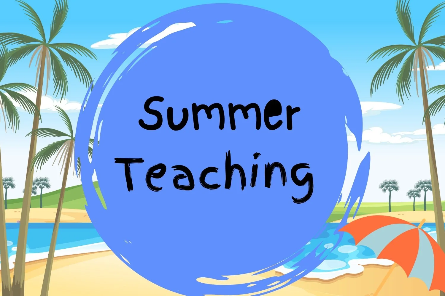 Summer Teaching 