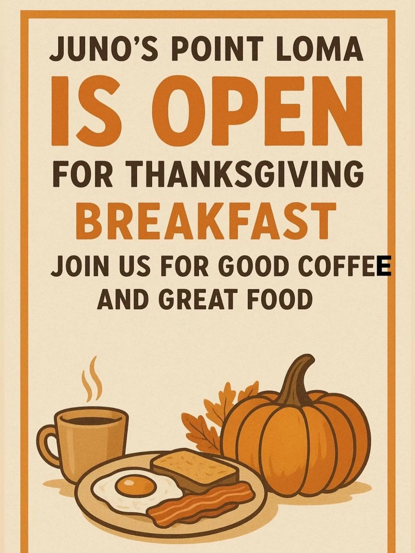 We are open from 7a - 12p! 🦃🥧