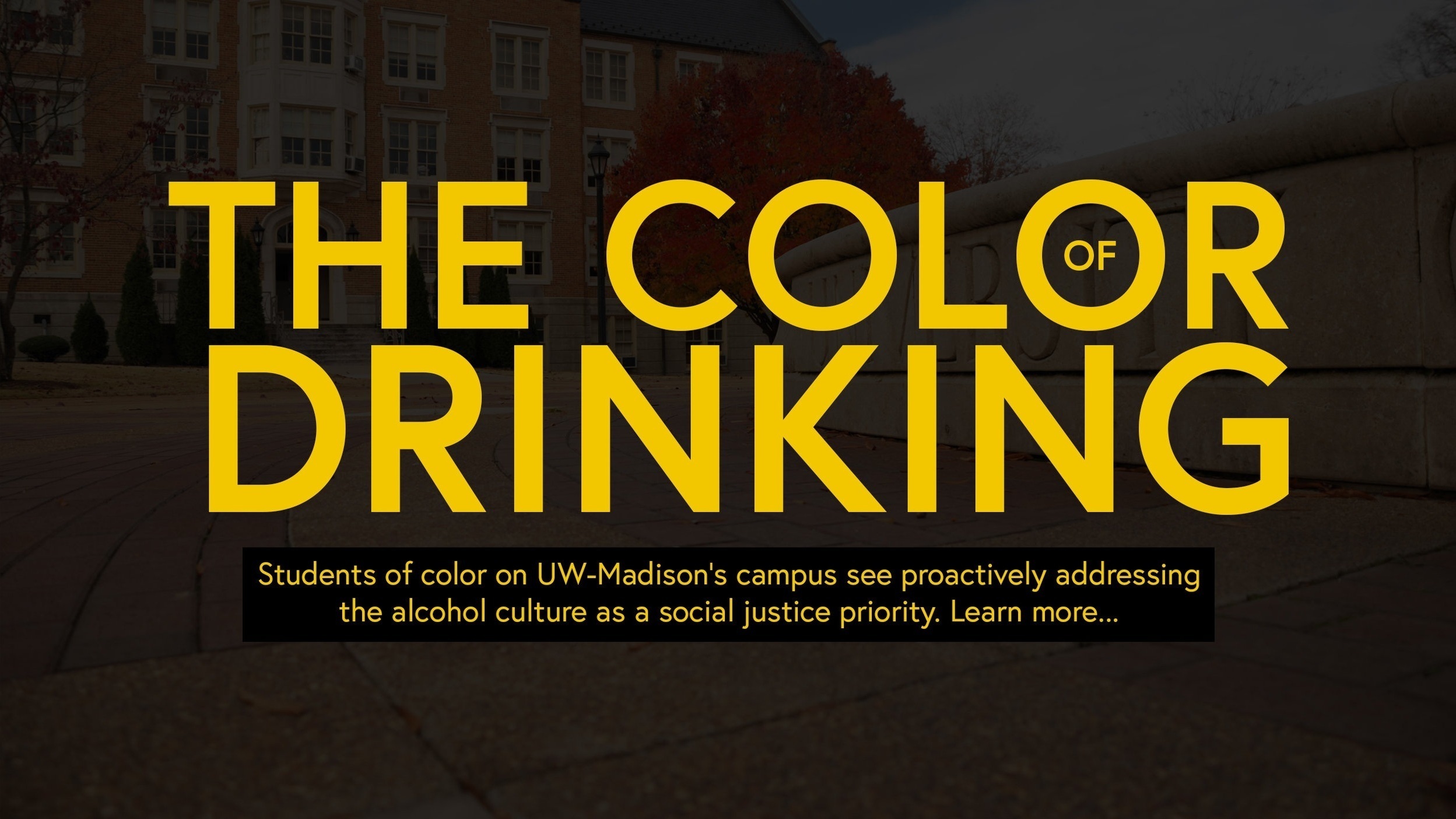 The Color of Drinking UW-Madison