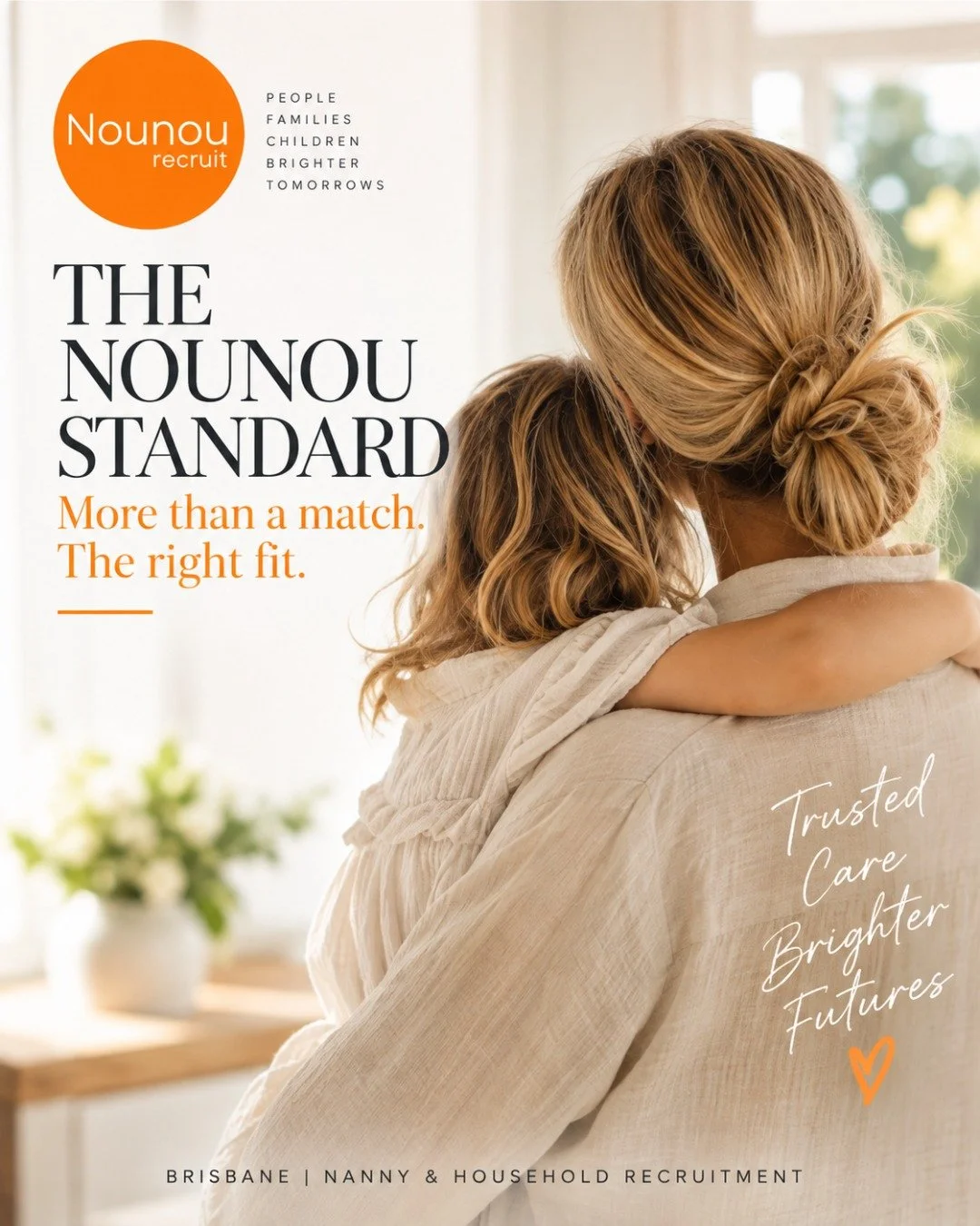 The Nounou Standard.

Finding the right nanny is about more than simply finding someone who is available. It's about finding the right person for your family.

At Nounou Recruit, we take a highly personalised approach to nanny recruitment, carefully 