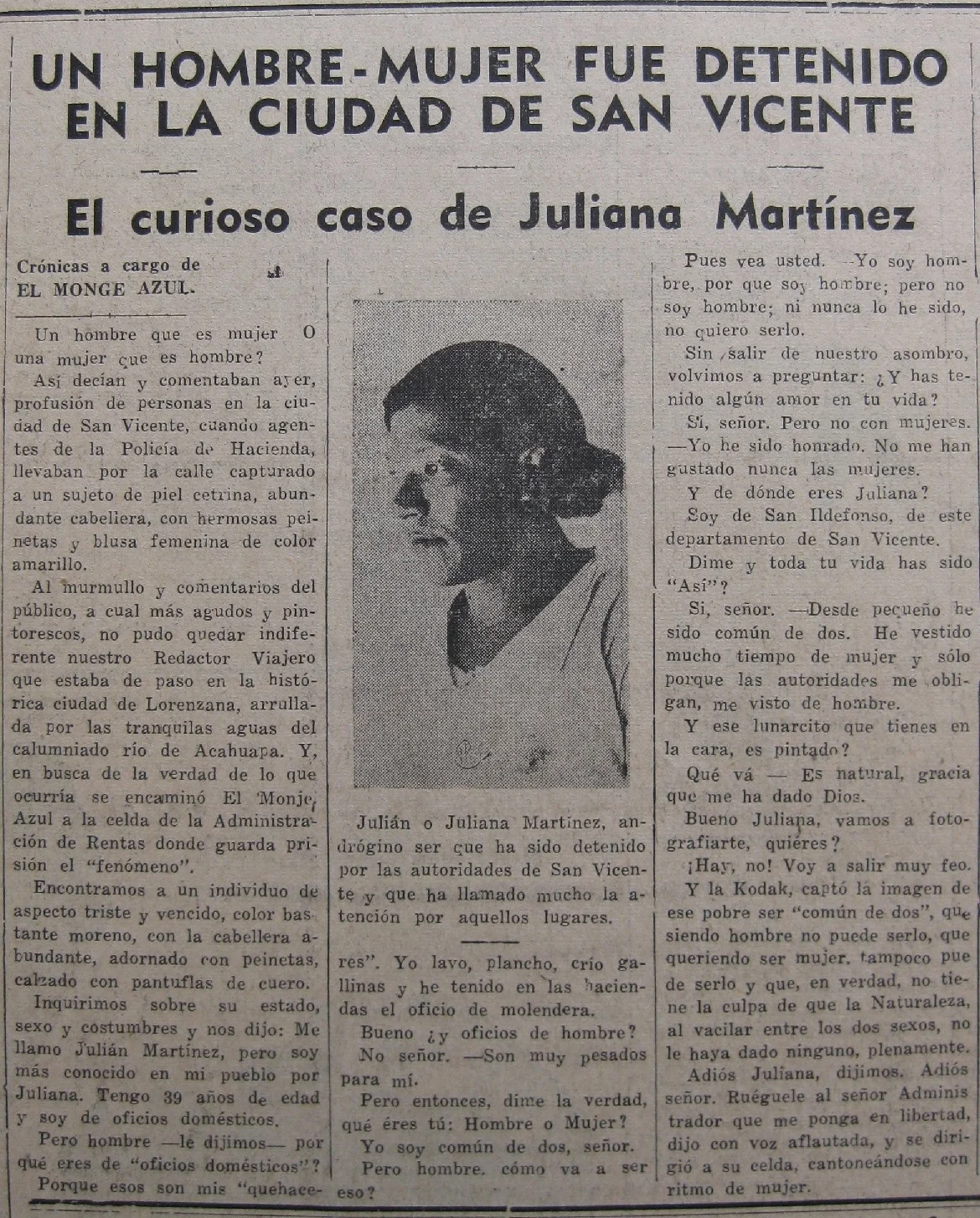 Source: Un hombre-mujer fue detenido en la ciudad de San Vicente. Diario Nuevo (1940)