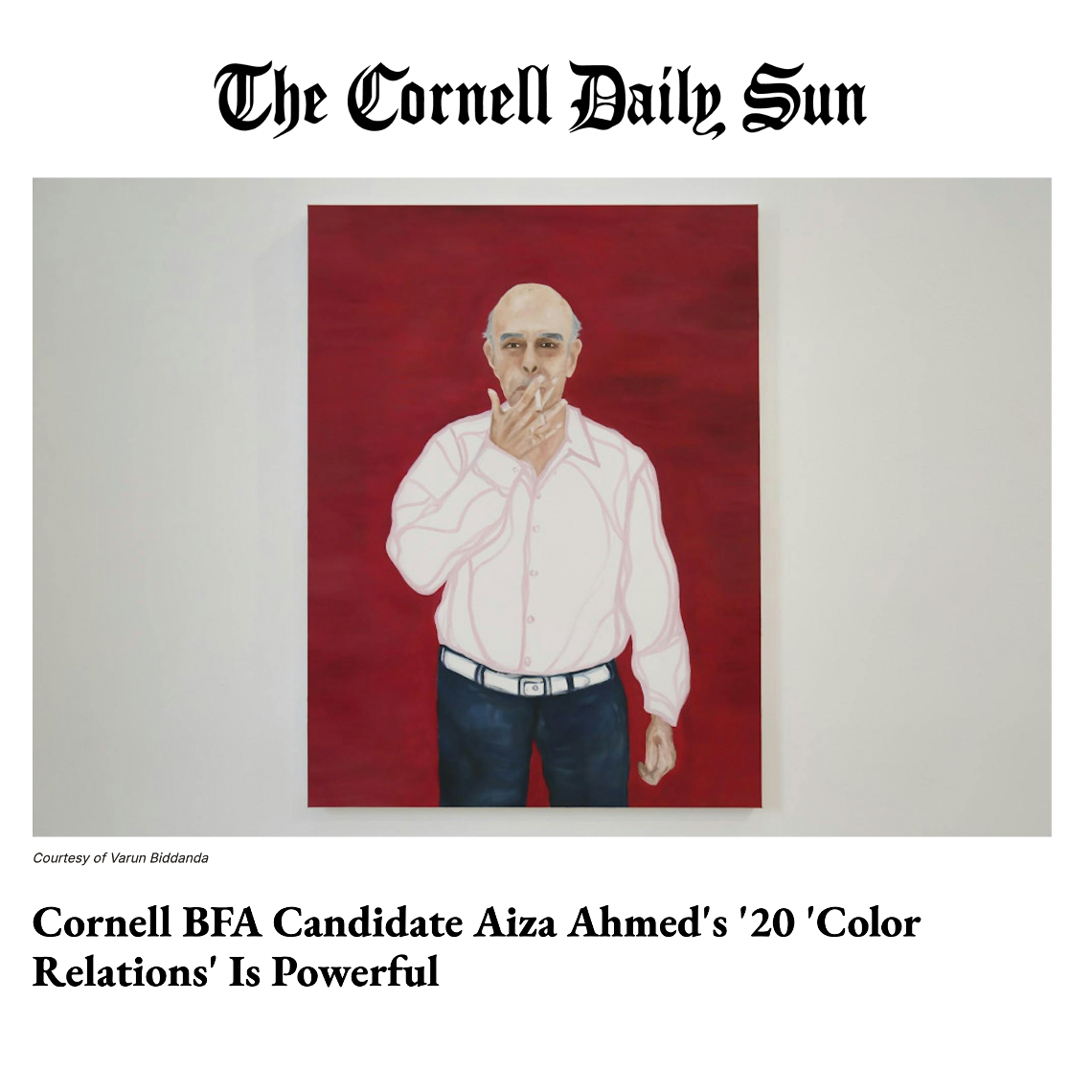 Cornell BFA Candidate Aiza Ahmed's '20 'Color Relations' Is Powerful