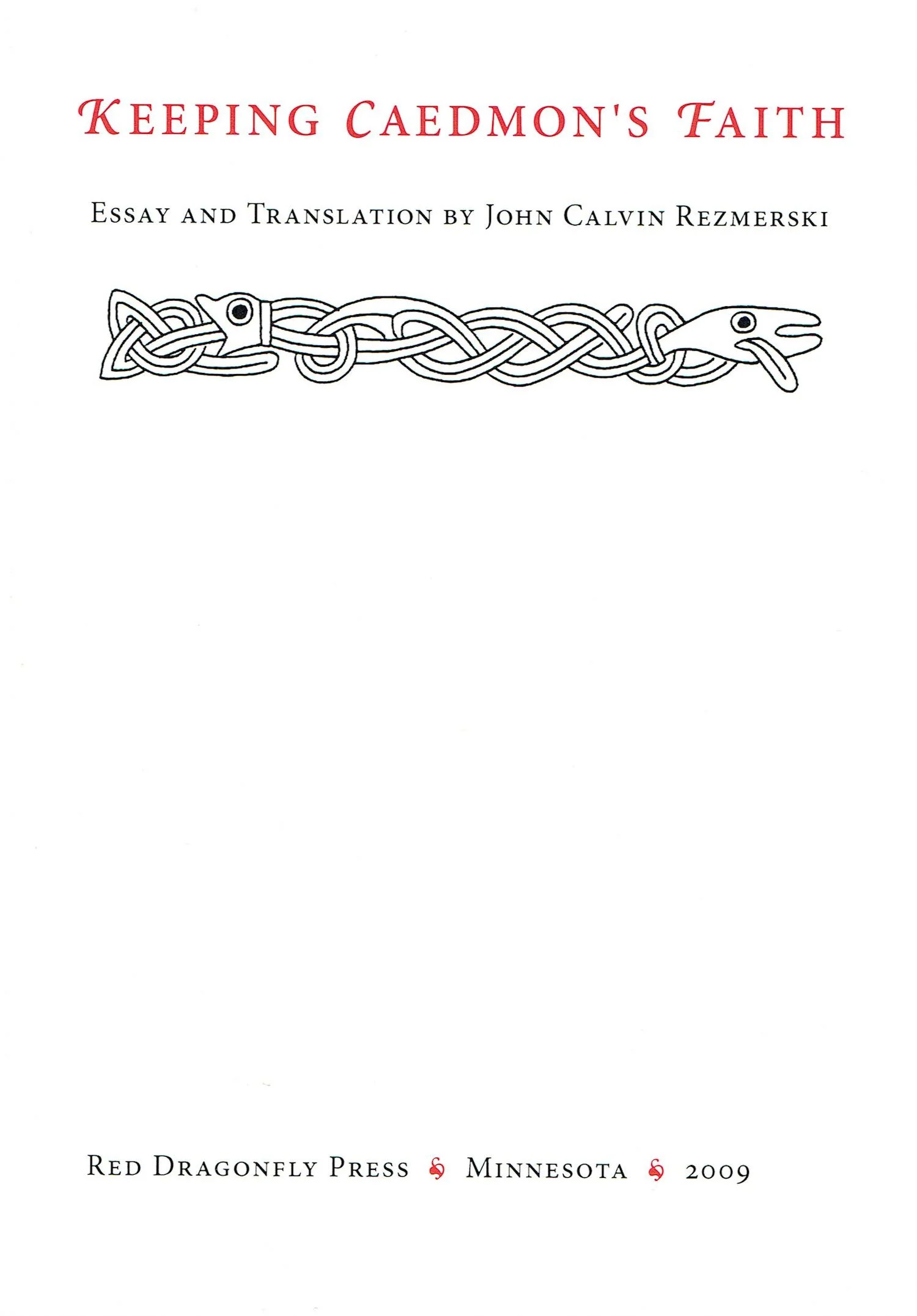 Keeping Caedmon's Faith