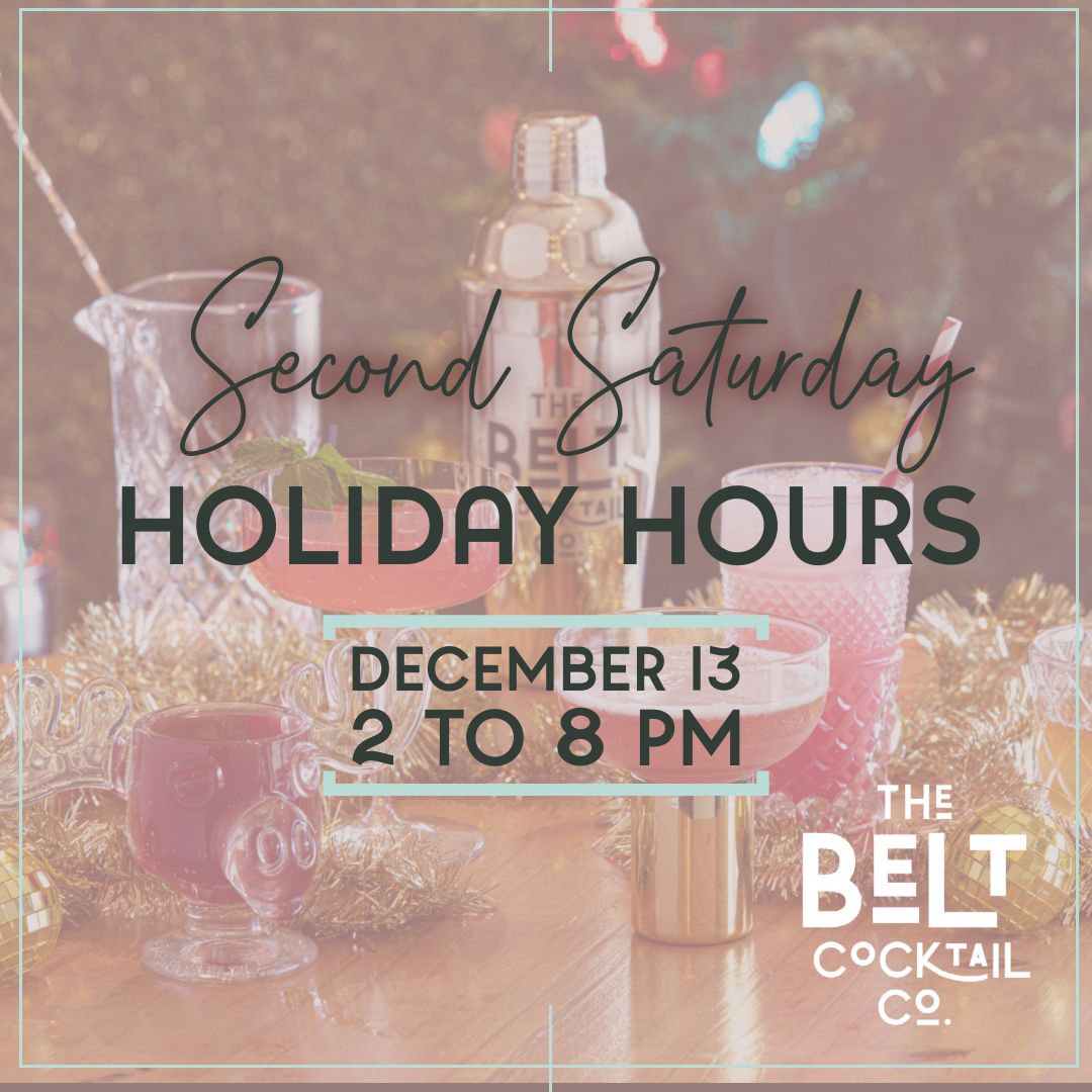 Second Saturday ~ Holiday Hours
