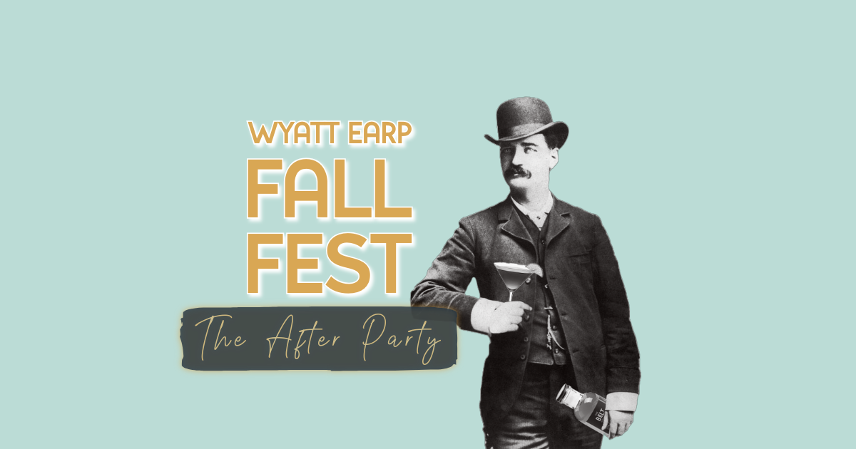 Wyatt Earp Fallfest After Party  