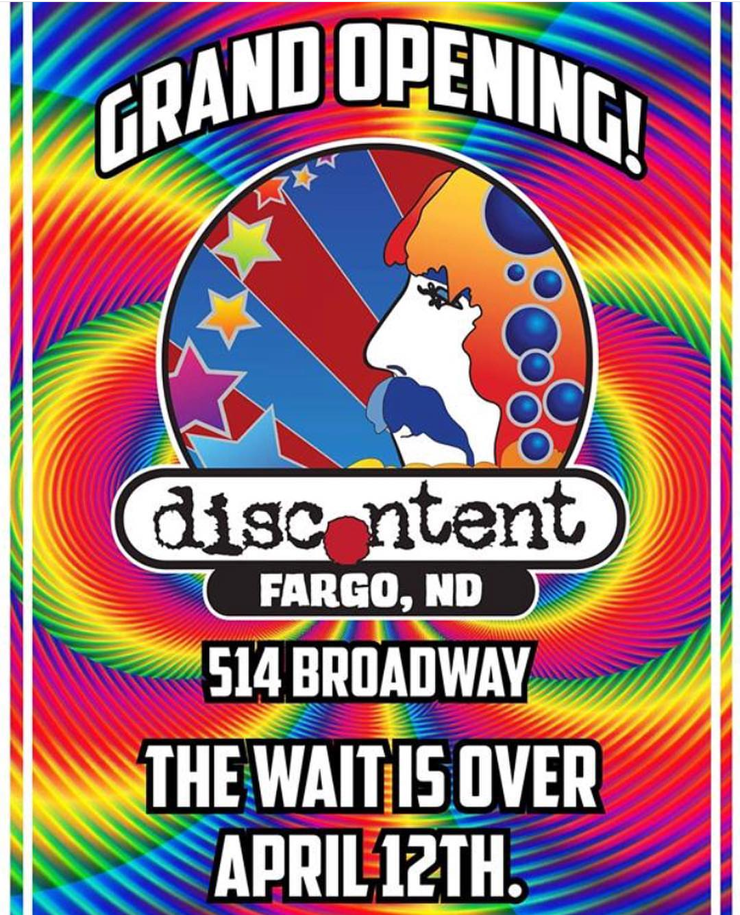 Discontent Fargo Grand Opening