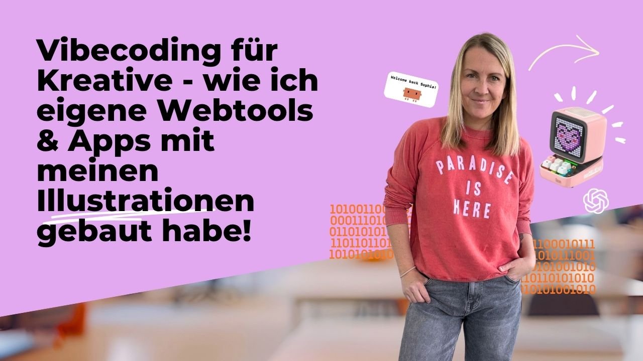 Vibecoding für Kreative - wie ich eigene Webtools &amp; Apps mit meinen Illustrationen gebaut habe!