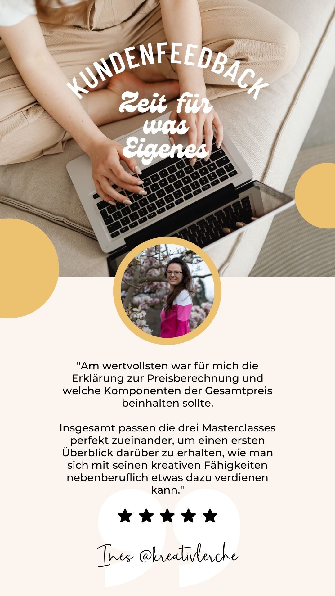Grafik mit einer Frau am Laptop, Text über Kundenfeedback, ein Foto von einer Frau in der Natur, Bewertung mit fünf Sternen, Instagram-Handle @kreativerche.