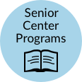 Senior Center Programs