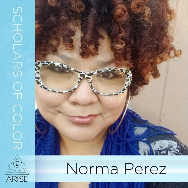 Scholars of Color- Norma Perez