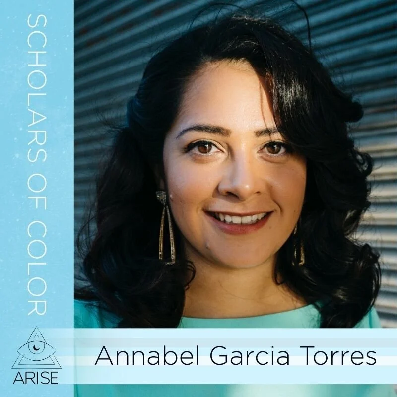 Scholars of Color- Annabel Garcia Torres