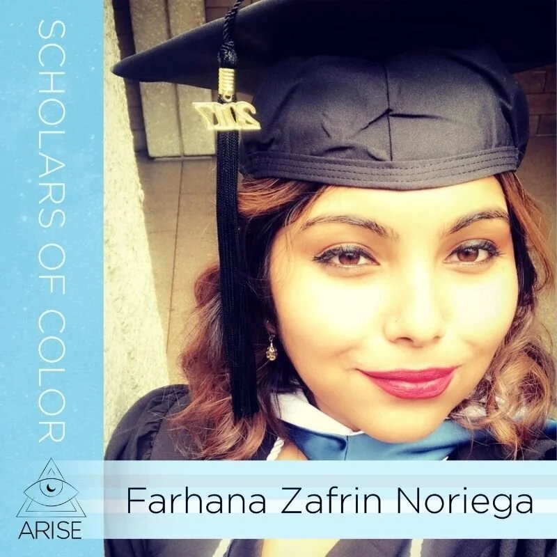 Scholars of Color- Farhana Zafrin Noriega
