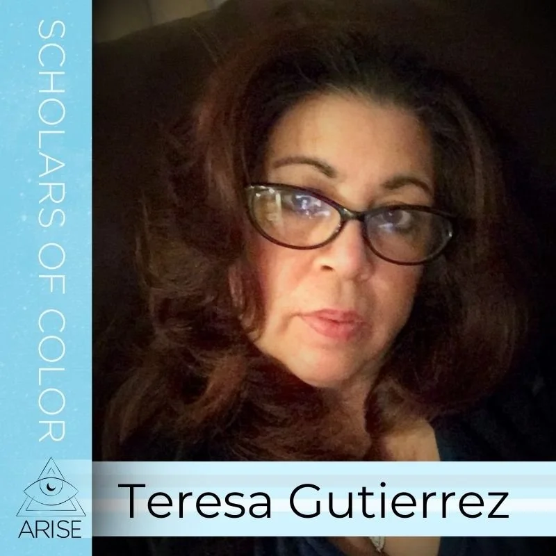 Scholars of Color- Teresa Gutierrez
