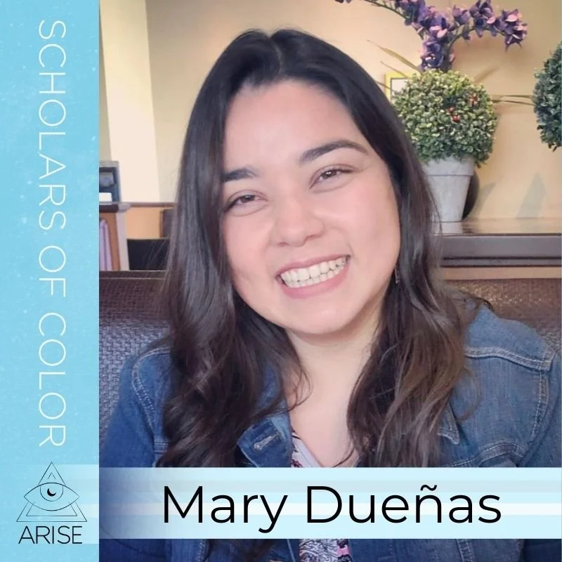 Scholars of Color- Mary Dueñas