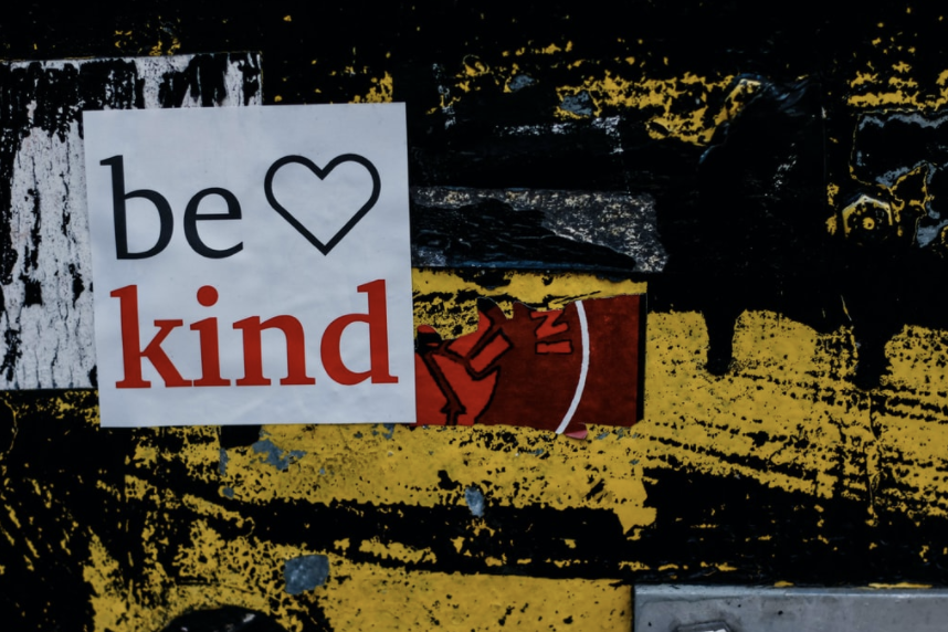 Kindness Is An Engine For Positive Change