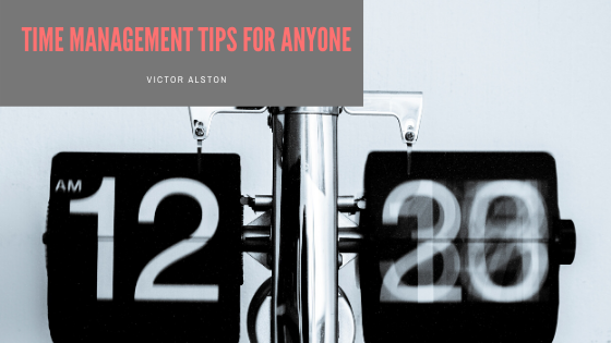 Time Management Tips for Anyone 