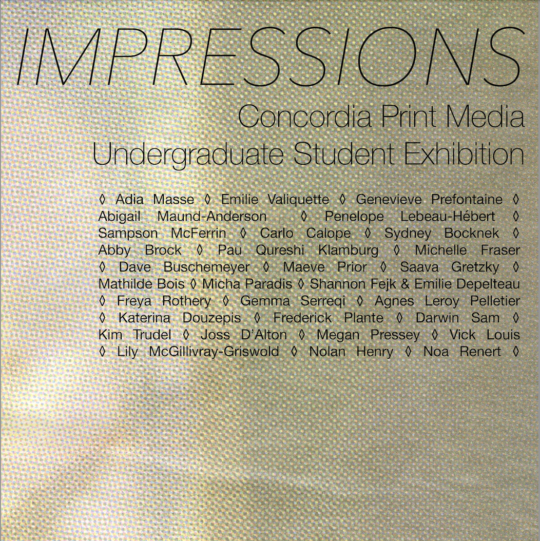 Concordia BFA Students, "Impressions"