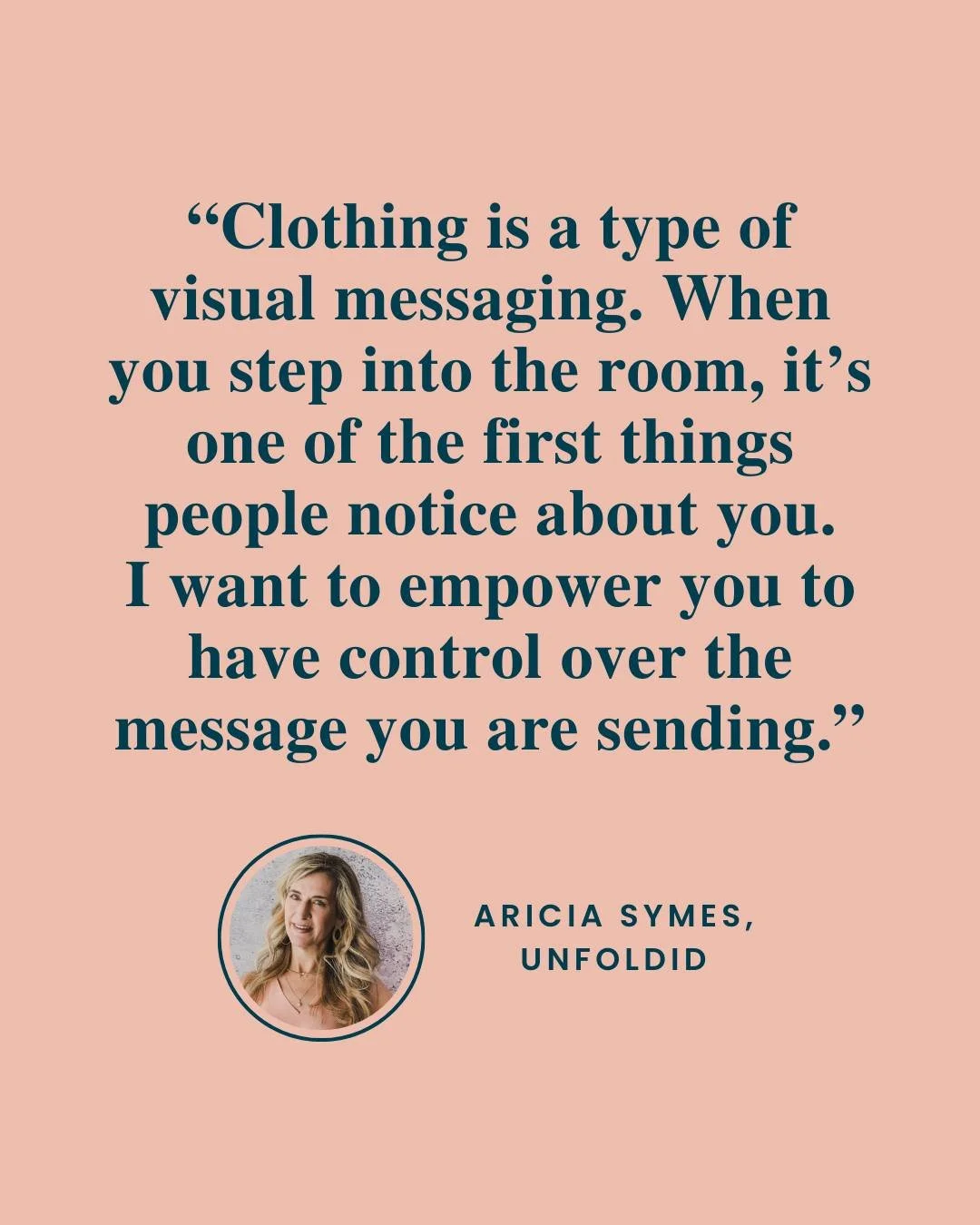 Your clothes are speaking before you do.

Not in a superficial way&mdash;but in a visual, immediate way. The way something fits, the lines it creates, the colors you choose&hellip; it all communicates something about you.

Most of us were never taugh